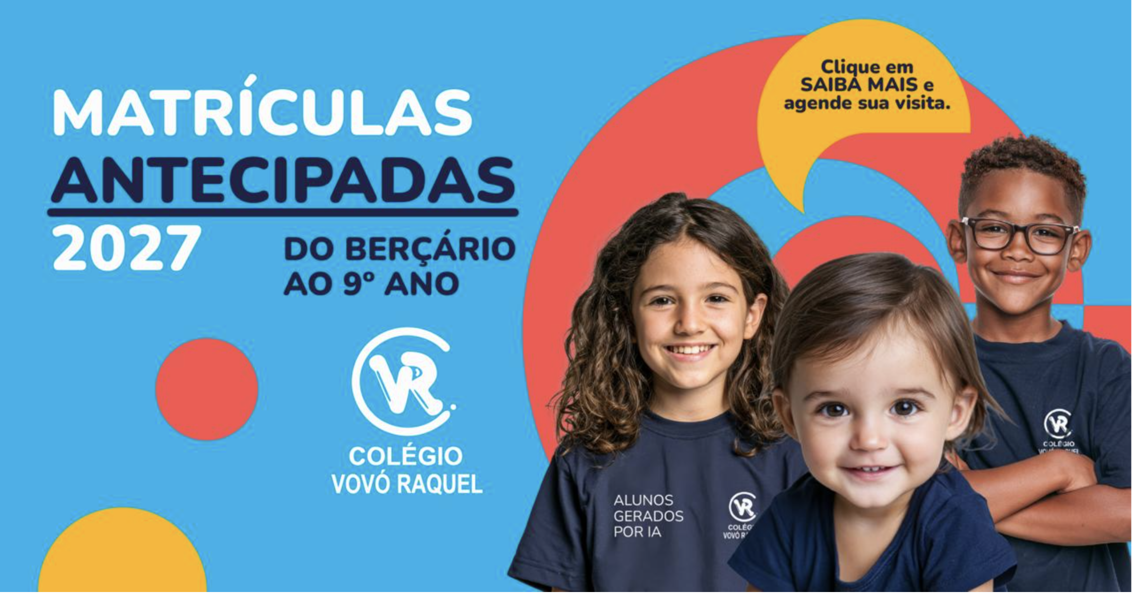 Matrículas Abertas — Colégio Vovó Raquel